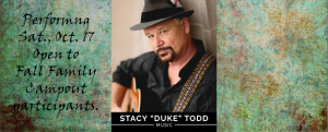 Stacy "Duke" Todd  - Camping Weekend